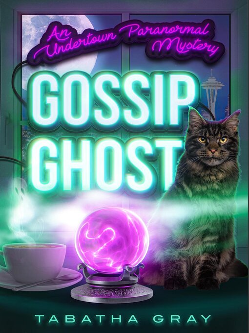 Title details for Gossip Ghost by Tabatha Gray - Available